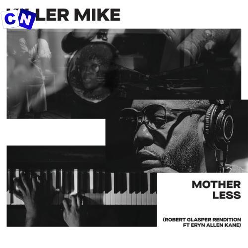 Cover art of Killer Mike – MOTHERLESS (Robert Glasper Rendition) ft. Eryn Allen Kane & Robert Glasper