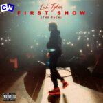 Luh Tyler – First Show (Sped Up)