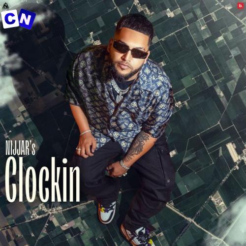 Cover art of NIJJAR – Clockin ft. Deep Jandu