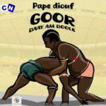 Pape Diouf – Goor Daay Am Doole