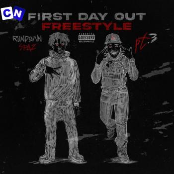 Cover art of Rundown Spaz – First Day Out (Freestyle) Pt. 3 ft DaBaby