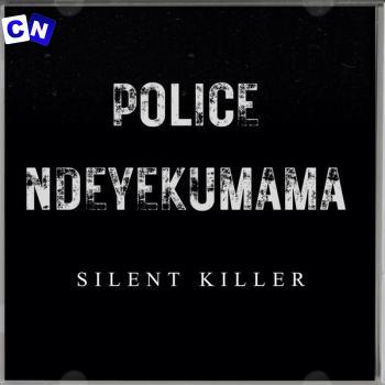 Cover art of Silent Killer – Police Ndeyekumama