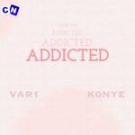 VAR1 – Addicted Ft K0NYE