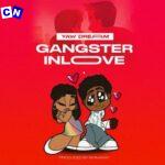 Yaw Dream – Gangster in Love (Sped Up)