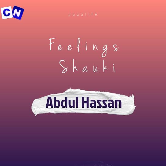 Abdul Hassan – Meerah Latest Songs