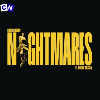 Cover art of Chris Brown – Nightmares ft. Byron Messia