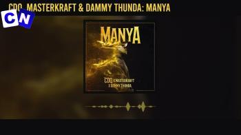 Cover art of CDQ – Manya ft Masterkraft and Dammy Thunda