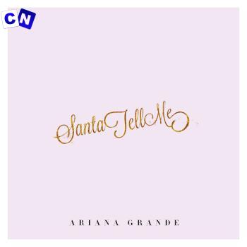 Cover art of Ariana Grande – Santa Tell Me