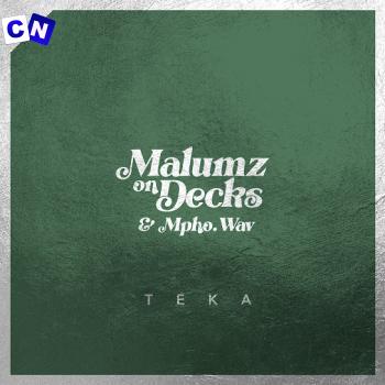 Cover art of Malumz on Decks – Teka ft. Mpho.Wav