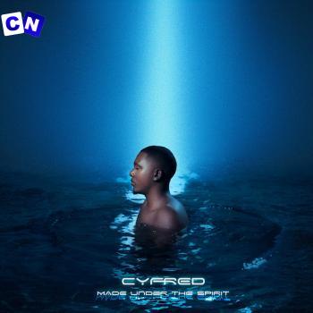 Cyfred – Umsebenzi Ft. Sayfar, Optimist Music ZA & TmanXpress Latest Songs