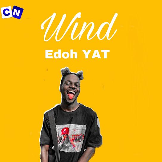 Cover art of Edoh YAT – Wind (New Song)