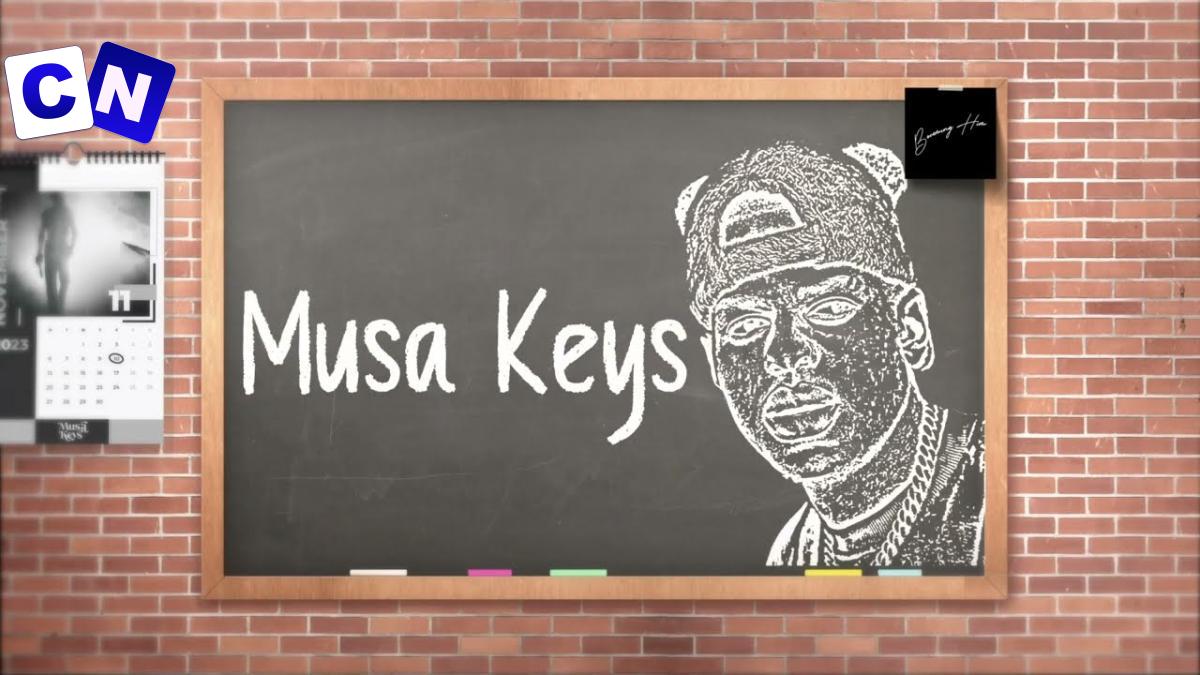 Musa Keys – Izinyembezi ft. Chley & Cheez Beezy Latest Songs