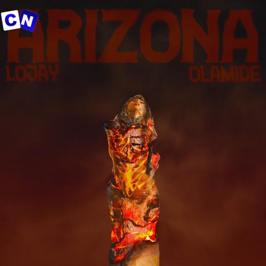 Cover art of Lojay – Arizona Ft Olamide