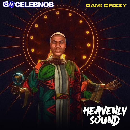 Cover art of Dami Drizzy – Heavenly Sound