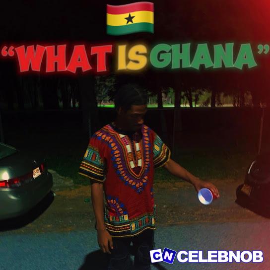 Cover art of Mikey Ocho – What Is Ghana