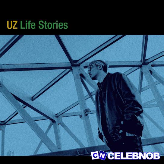Cover art of UZ – Life Stories