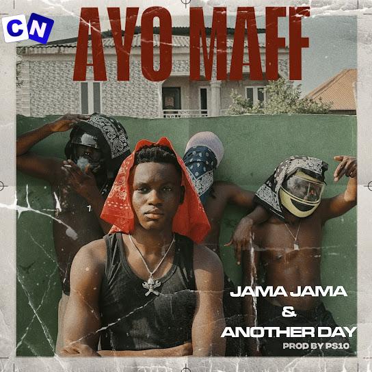 Cover art of Ayo Maff – Jama Jama