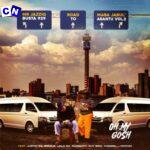 Busta 929 – Oh My Gosh Ft Mr JazziQ, Justin99, EeQue, Lolo SA, Almighty, Djy Biza & Yung Silly Coon