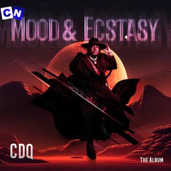 Cover art of CDQ – Mood and Ecstasy (Full Album)