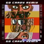Chris Brown – Go Crazy (Remix) Ft Young Thug, Future, Lil Durk & Latto