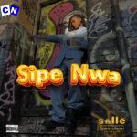 Commissioner Dj Wysei – Sipe Nwa (Gen Z) ft. Salle