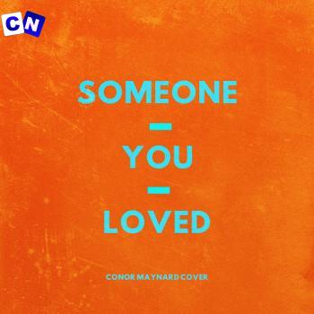 Conor Maynard – Someone You Loved Latest Songs