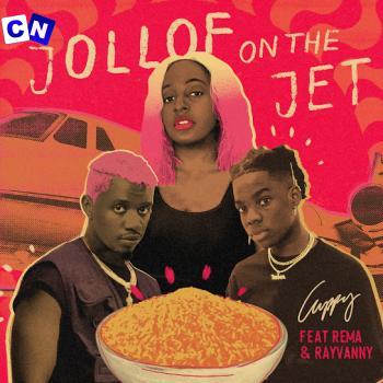 Cover art of Cuppy – Jollof On The Jet (Sped Up) ft Rema & Rayvanny
