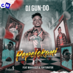 DJ Gun Do SA – PEPELEKANI ft Makhadzi & Fortunator