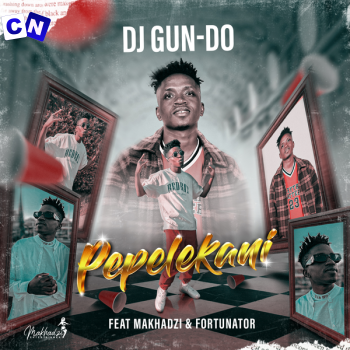 Cover art of DJ Gun Do SA – PEPELEKANI ft Makhadzi & Fortunator