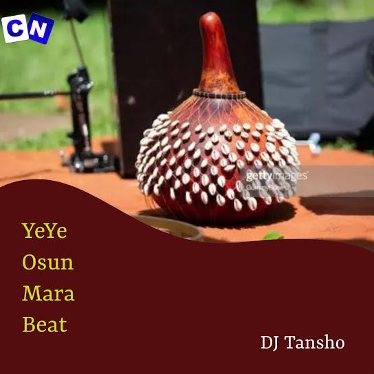 Cover art of DJ Tansho – YeYe Osun Mara Beat