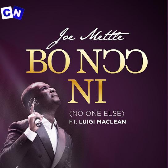 Cover art of Joe Mettle – Bo Noo Ni ft. Luigi Maclean