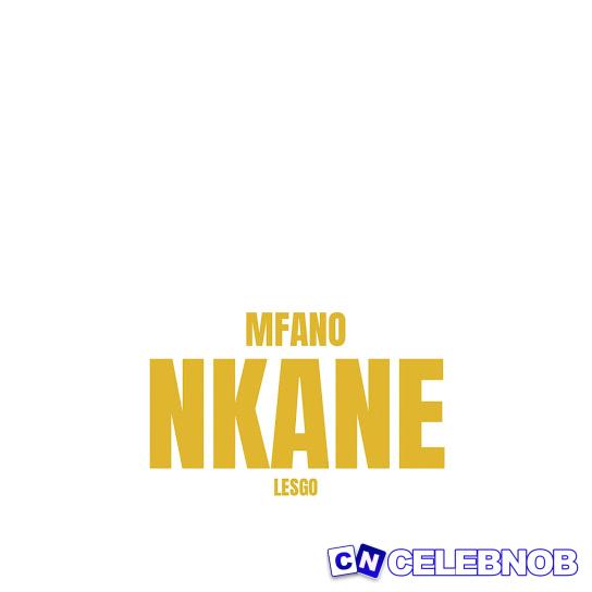 Kayton – Mfano Nkane (New Song) Latest Songs