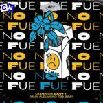 Leebrian – No Fue (Remix) ft Cauty, Rauw Alejandro, Brray & Feid