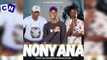 Cover art of Moreki Music – Nonyana Ft King Monada, Mack Eaze & Dj Janisto