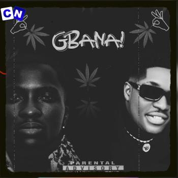 Naka – Gbana (Sped Up Version) ft. Mekamzee Latest Songs