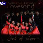 Nathaniel Bassey – Casting Crowns ft Lovesong