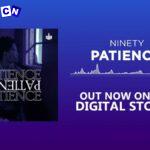 Ninety – Patience || Freeme Music