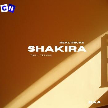Realtricks – Shakira (Drill Version) Latest Songs