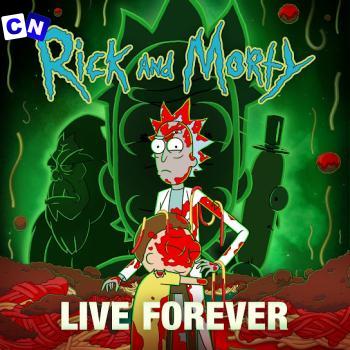 Cover art of Rick – Live Forever (from “Rick and Morty: Season 7”)
