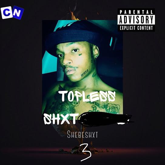 Shebeshxt – Dilo Tse Massive Ft. Naqua SA, Phablo on the Beat & Buddy Sax Latest Songs