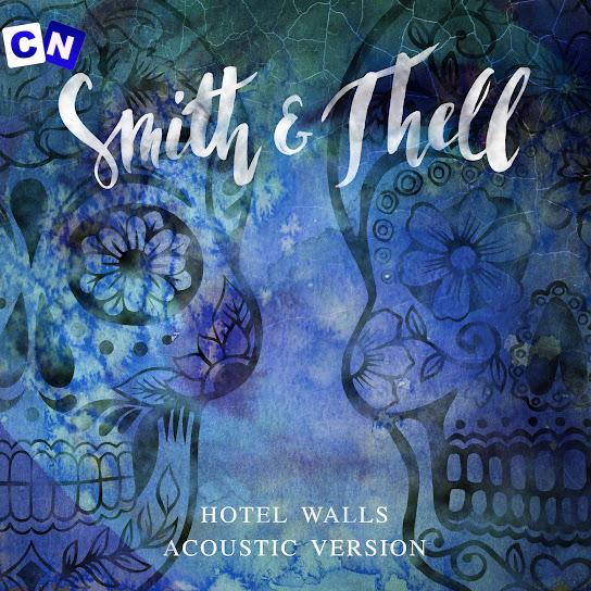 Cover art of Smith – Hotel Walls (Slowed Acoustic Version) ft. Thell