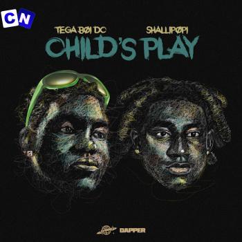Cover art of Tega boi dc – Dorime (Child’s Play Introduction) Ft Shallipopi