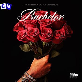 Cover art of Turbo – Bachelor Ft Gunna