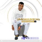 UMkhulekelwa – Ngizobuya emfuleni
