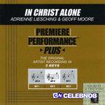 Adrienne Liesching – In Christ Alone (My Hope Is Found) (Secrets Of The Vine Album Version) Ft Geoff Moore The Distance