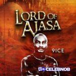 9ice - Lord Of Ajasa (Full Album)