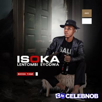 Cover art of Isoka lentombi Eyodwa – Bhoza Yami