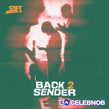 Cover art of Soft – BACK 2 SENDER