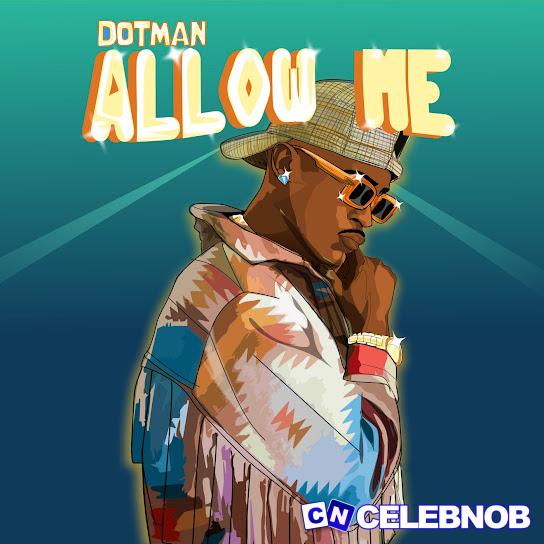Cover art of DOTMAN – Allow Me