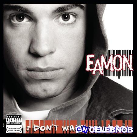 Cover art of Eamon – Fuck It (I Don’t Want You Back)